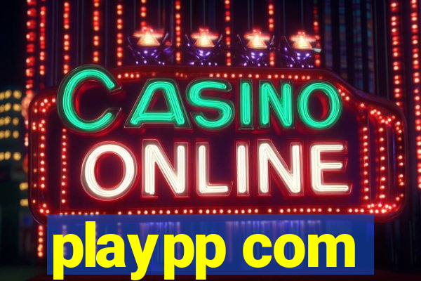 playpp com